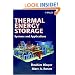Thermal Energy Storage: Systems and Applications