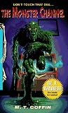 The Monster Channel (Spinetingler)