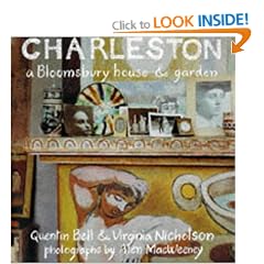 Charleston: A Bloomsbury House and Garden