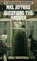 Mrs. Jeffries Questions the Answer (Victorian Mystery)