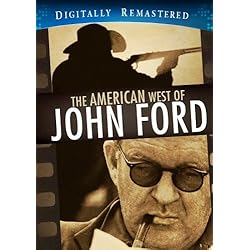 American West of John Ford - Digitally Remastered (Amazon.com Excluive)