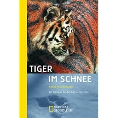 Tiger im Schnee. Ein Pl�doyer f�r den Sibirischen Tiger