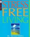 Stress Free Living (DK Living)