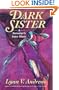 Dark Sister: Sorcerer's Love Story, A (Medicine Woman Series)