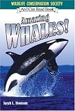Amazing Whales! (I Can Read Books: Level 2 (Harper Library))