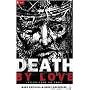 Death by Love: Letters from the Cross