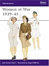 Women at War 1939-45 (Men-at-Arms)