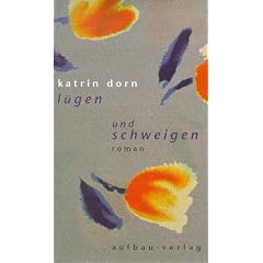 L�gen und schweigen
