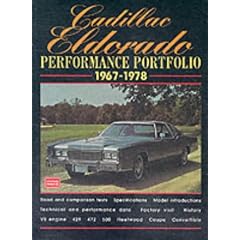Cadillac Eldorado Performance Portfolio 1967-78: A Compilation of Road and Comparison Tests, Driving Impressions and New Model Introductions (Performance Portfolio)