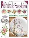 Peindre la porcelaine...