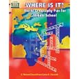 Where Is It?: World Geography Fun for Middle School by  E. Richard Churchill and Linda R. Churchill