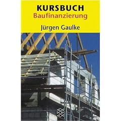 Kursbuch Baufinanzierung