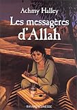 Les messagères d\'Allah