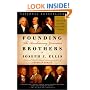 Founding Brothers: The Revolutionary Generation