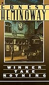 Winner Take Nothing (Complete Works of Ernest Hemingway)