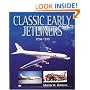 Classic Early Jetliners 1958-1979
