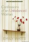 Confessions of an Unbalanced Woman