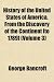 History of the United States of America, from the Discovery of the Continent [To 1789] (Volume 3)