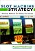 Book Slot Machine Strategy: Winning Methods for Hitting the Jackpot