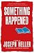 Something Happened