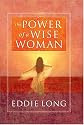 The Power of a Wise Woman