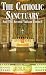 The Catholic Sanctuary and the Second Vatican Council by Michael Davies ISBN 0895555476