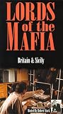 Lords of the Mafia - Britain & Sicily [VHS]