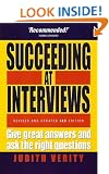 Succeeding at Interviews: Give Great Answers and Ask the Right Questions