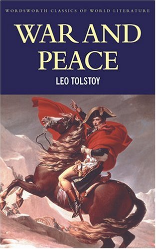 War and Peace (Wordsworth Classics of World Literature)