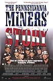 The Pennsylvania Coal Miner's Story Collections Poster Print, 27x40