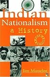 Indian Nationalism: A History