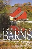 American Barns: A Pictorial History