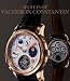 Book The Secrets of Vacheron Constantin: 250 Years of History