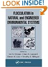 Flocculation in Natural and Engineered Environmental Systems