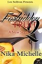 Forbidden Fruit 2: A New Seed