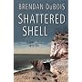 The Shattered Shell