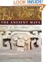 The Ancient Maya, 6th Edition