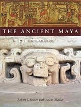 The Ancient Maya, 6th Edition