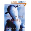 Watching Jimmy