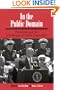 In the Public Domain: Presidents And the Challenges of Public Leadership (Suny Series on the Presidency: Contemporary Issues)