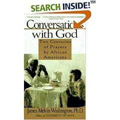 Conversations with God: Two Centuries of Prayers by African Americans