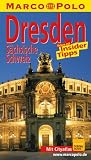 Marco Polo Reisef&uuml;hrer Dresden, S&auml;chsische Schweiz - Angela Stuhrberg