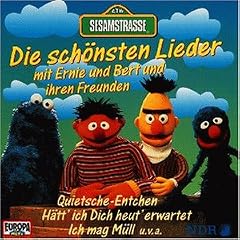 Sesamstrasse - Die sch�nsten Lieder mit Ernie, Bert und ihren Freunden