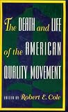 The Death and Life of the American Quality Movement