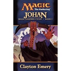 Magic - the Gathering: Johan (Magic Legends Cycle)