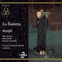 Respighi: La fiamma