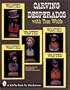 Carving Desperados with Tom Wolfe (Schiffer Book for Woodcarvers)