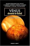 V�nus devant le soleil : Comprendre et observer un ph�nom�ne astronomique