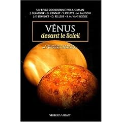 V�nus devant le soleil : Comprendre et observer un ph�nom�ne astronomique