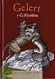 Gelert, y ci ffyddlon